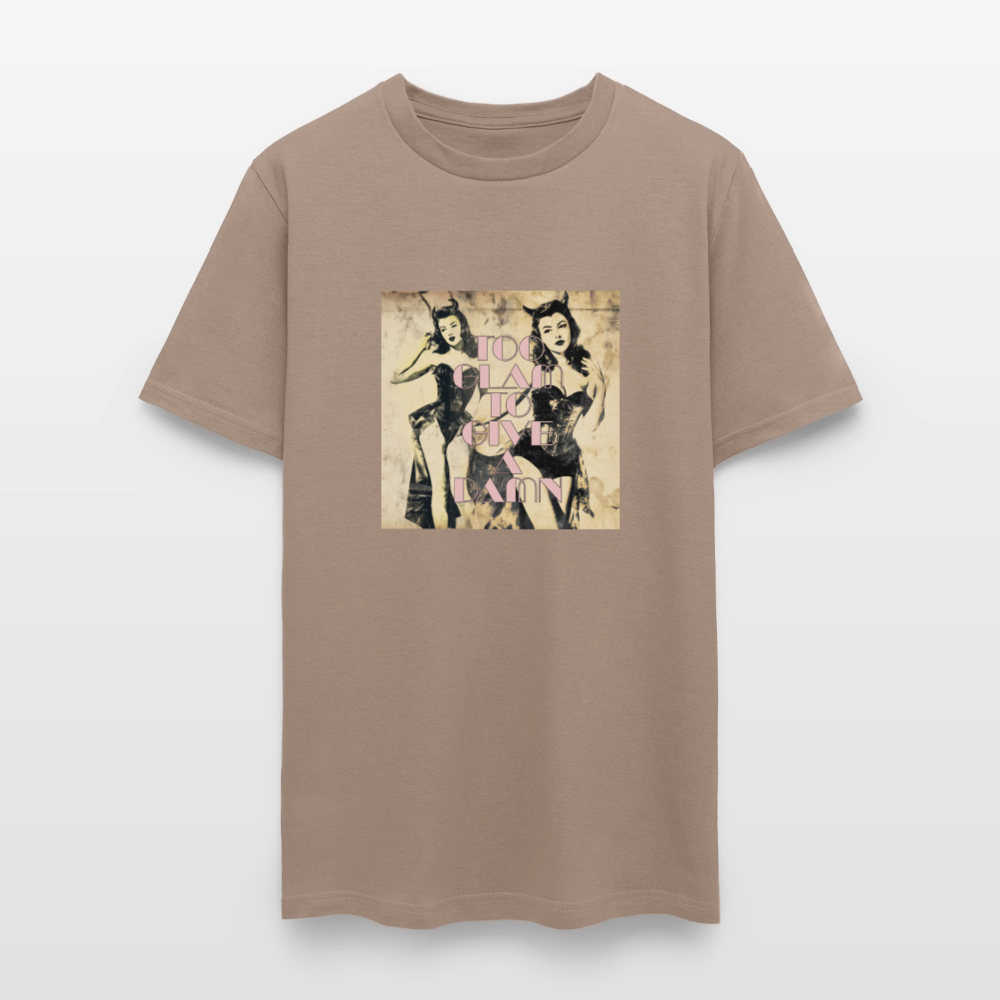 Too Glam To Give A Damn Unisex Classic T-Shirt - brown savana