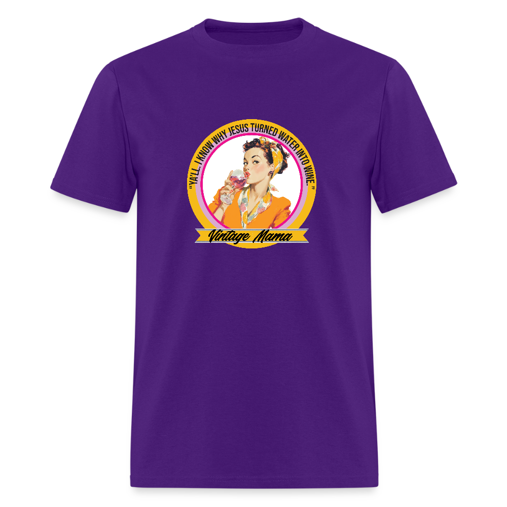 I Know Why Jesus Turned Water Into Wine Unisex T-shirt - purple