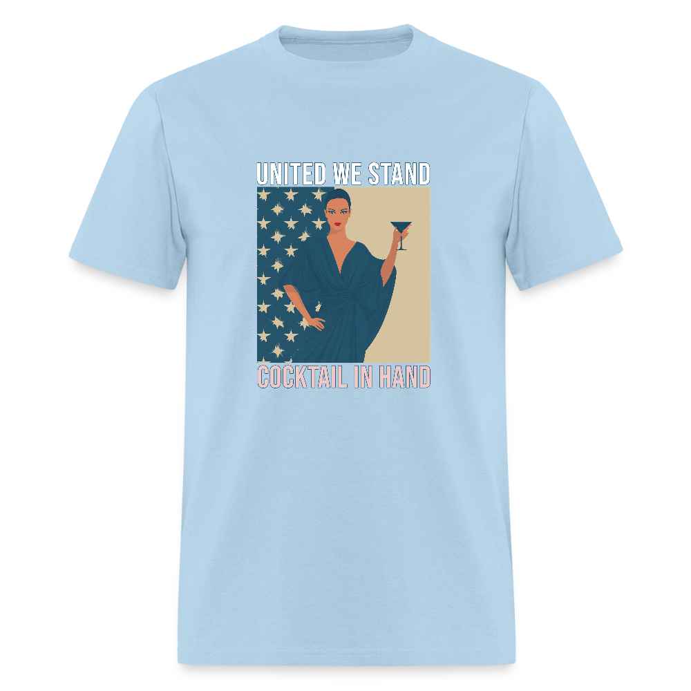 United We Stand , Cocktail In Hand Unisex Classic T-Shirt - powder blue
