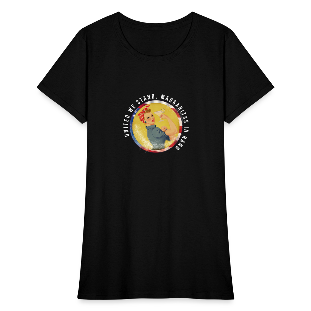 United We Stand , Margaritas In Hand Women's T-Shirt - black