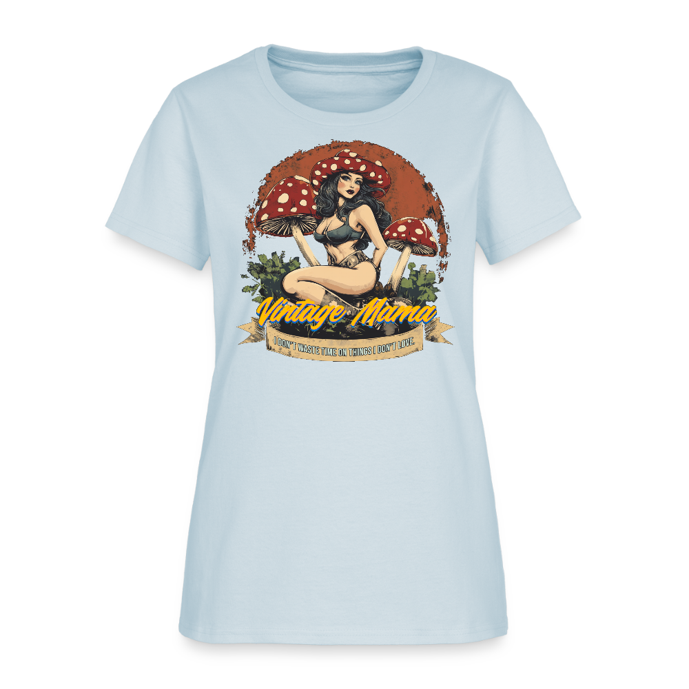 I Don't Waste Time On Things I Don't Love Women's T-Shirt - light blue