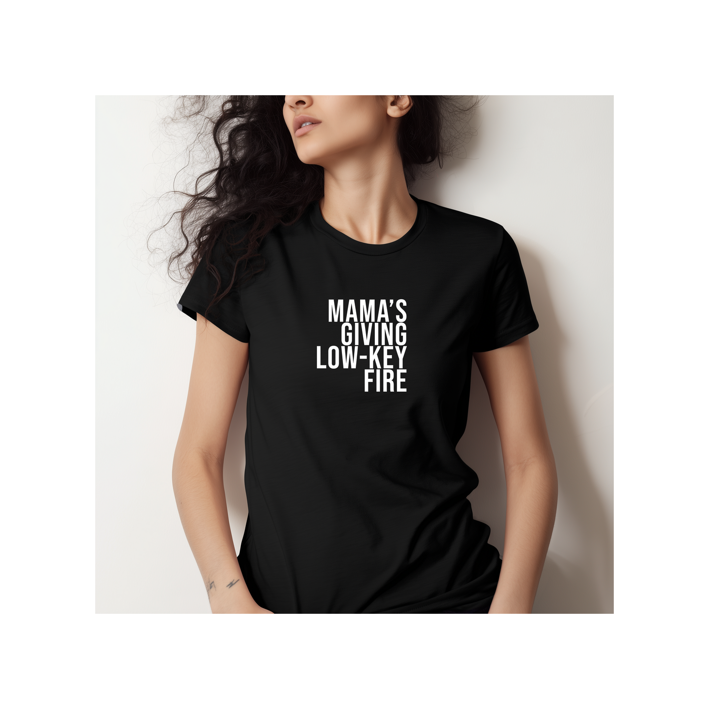 MAMA's GIVING LOW-KEY FIRE Unisex Classic T-Shirt