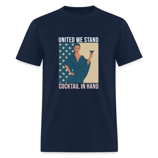 United We Stand , Cocktail In Hand Unisex Classic T-Shirt - navy
