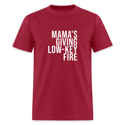 MAMA's GIVING LOW-KEY FIRE Unisex Classic T-Shirt - dark red