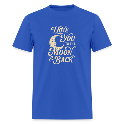I LOVE YOU TO THE MOON + BACK - royal blue