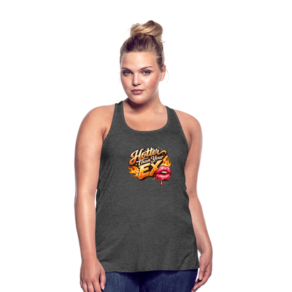 HOTTER THAN YOUR EX - deep heather