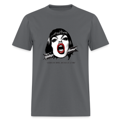 Losing My Mind , One Kid At A Time Unisex Classic T-Shirt - charcoal