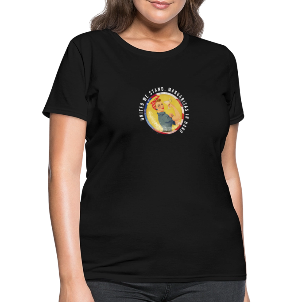 United We Stand , Margaritas In Hand Women's T-Shirt - black