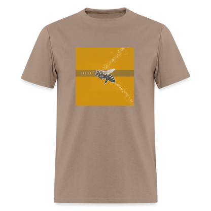 Let It Bee Unisex Classic T-Shirt - brown savana