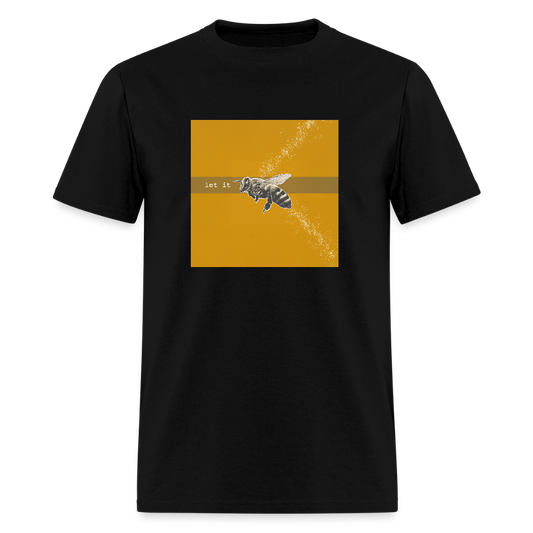 Let It Bee Unisex Classic T-Shirt - black