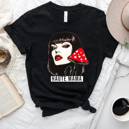 Haute Mama Unisex Classic T-Shirt