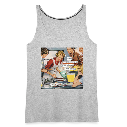 "If only We Could" Women’s Premium Tank Top - heather gray