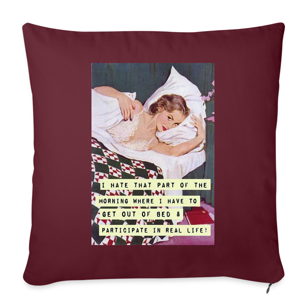 That Part Of The Morning Throw Pillow Cover 18” x 18” - burgundy