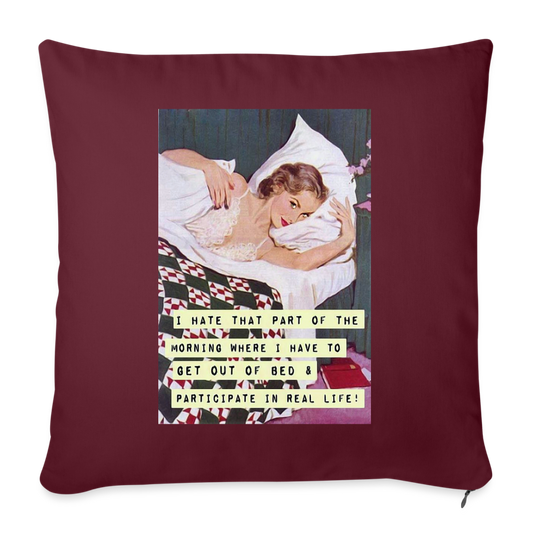 That Part Of The Morning Throw Pillow Cover 18” x 18” - burgundy