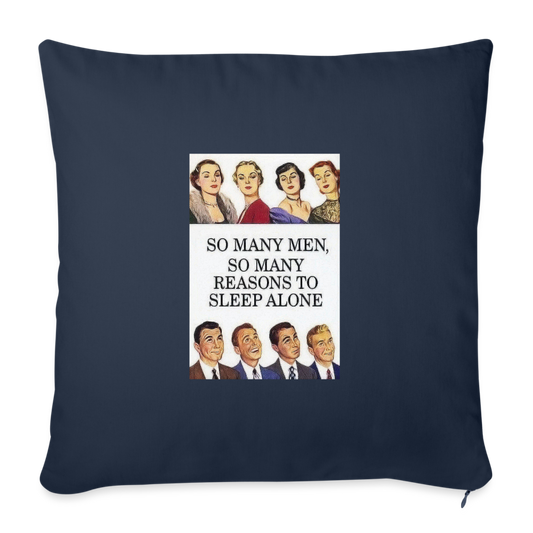 So Many Men Throw Pillow Cover 18” x 18” - navy