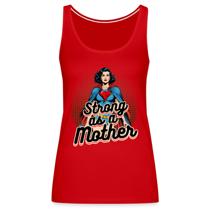 Strong As A Mother Women’s Premium Tank Top - red