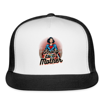 Strong As A Mother Trucker Cap - white/black