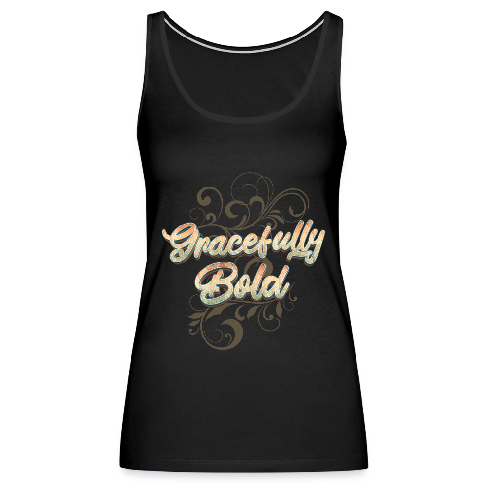 Gracefully Bold Women’s Premium Tank Top - black