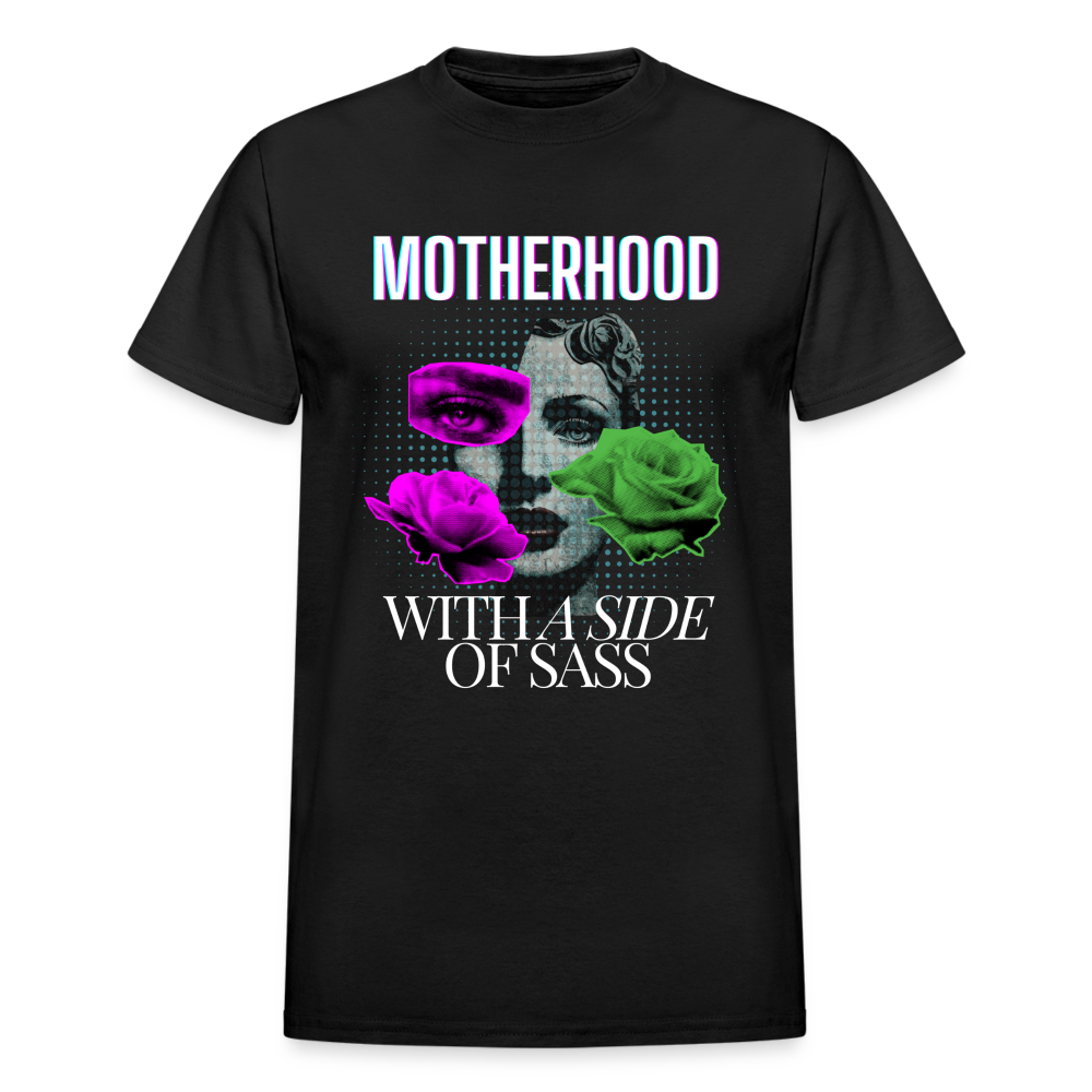 Motherhood With A Side Of Sass Gildan Ultra Cotton Adult T-Shirt - black