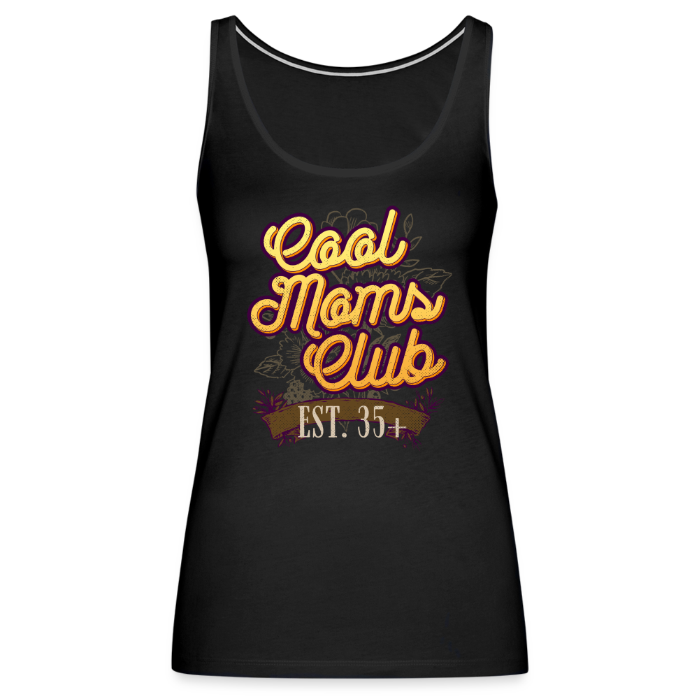 Cool Mom's Club Est. 35 Women’s Premium Tank Top - black