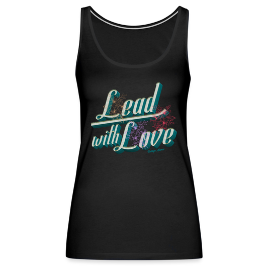 Lead With Love Women’s Premium Tank Top - black